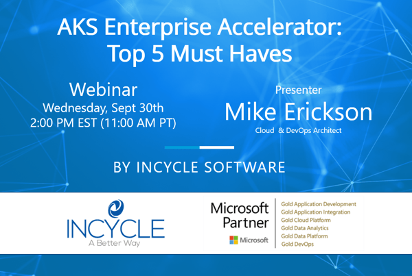 AKS Enterprise Accelerator Webinar for 09.30.20